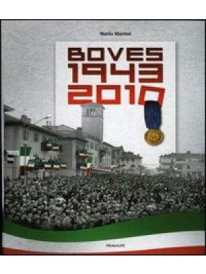 Boves 1943-2010