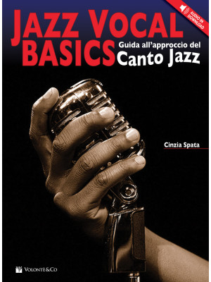 Jazz vocal basics. Guida al...