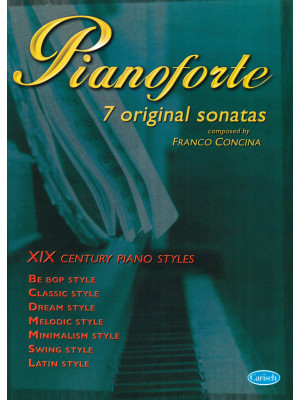Pianoforte. 7 original sona...