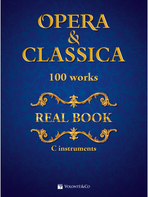 Opera & classica. Real book...