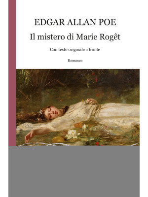 Il mistero di Marie Roget. ...