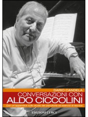 Conversazioni con Aldo Cicc...