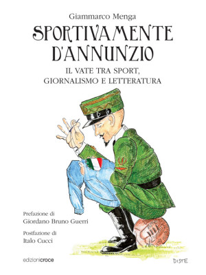 Sportivamente D'Annunzio. I...