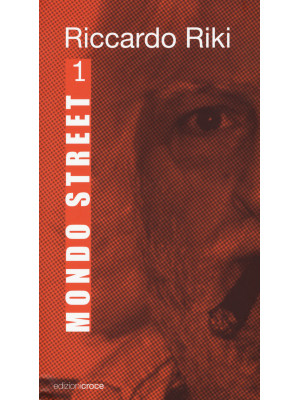 Mondo street. Vol. 1