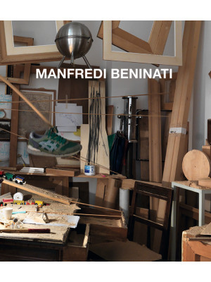 Manfredi Beninati. Ediz. it...