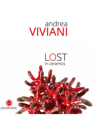 Andrea Viviani. Lost in cer...