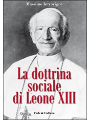 La dottrina sociale di Leon...