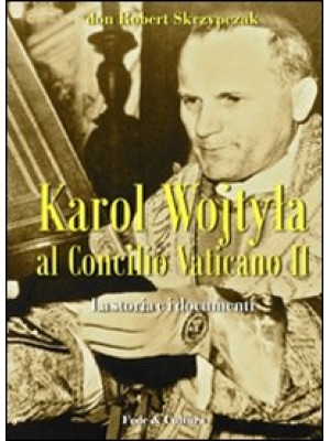 Karol Wojtyla al Concilio V...