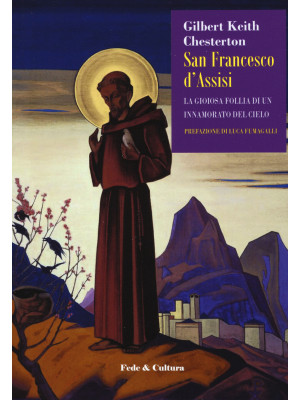 San Francesco d'Assisi. La ...