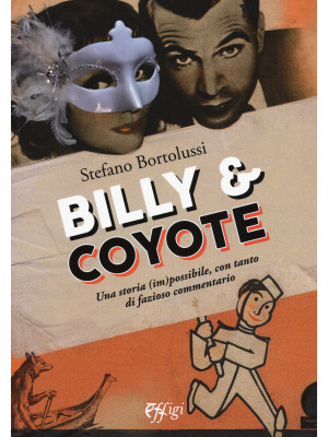 Billy e coyote. Una storia ...