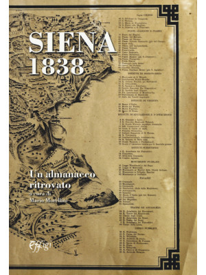 Siena 1838. Un almanacco ri...