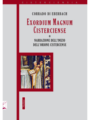 Exordium Magnum Cisterciens...