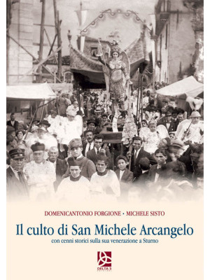 Il culto di San Michele Arc...