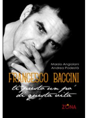 Francesco Baccini. Ti prest...
