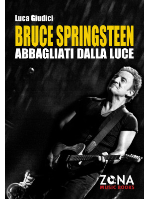 Bruce Springsteen. Abbaglia...