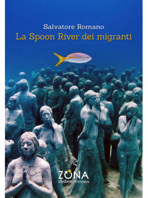 La Spoon River dei migranti