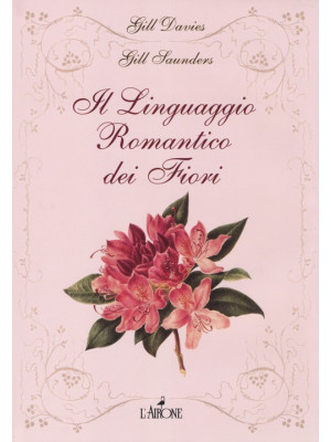 Il linguaggio romantico dei fiori