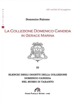 La collezione Domenico Cand...