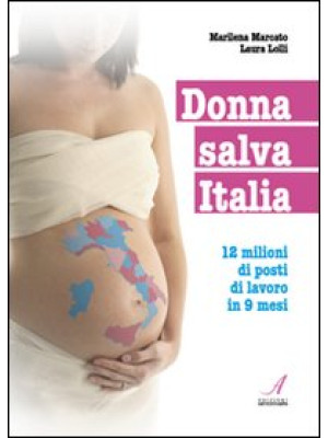 Donna salva Italia. 12 mili...