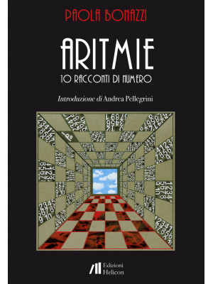 Aritmie. 10 racconti di numero