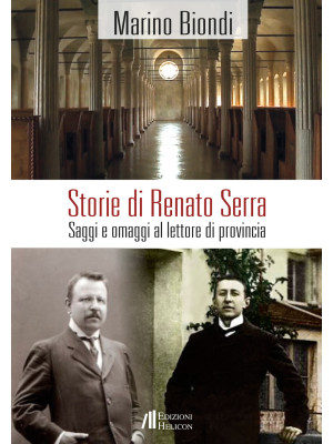 Storie di Renato Serra. Sag...
