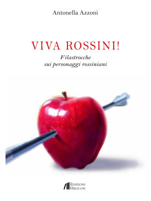 Viva Rossini! Filastrocche ...