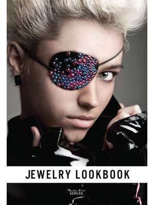 Jewelry lookbook. Gioielli contemporanei fatti a mano. Ediz. illustrata