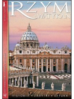 Roma e il Vaticano. Storia,...
