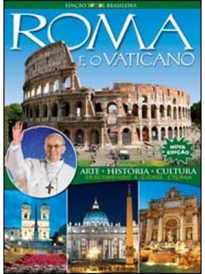 Roma e o Vaticano. Arte. hi...