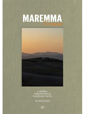Maremma Toscana. A journey ...