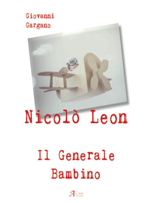 Nicolò Leon il generale bam...