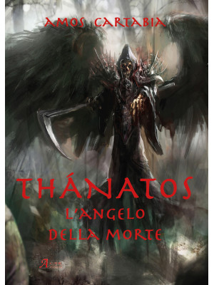 Thanatos. L'angelo della morte