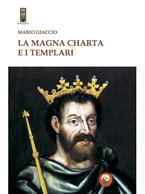La Magna Charta e i Templari