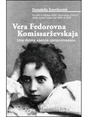 Vera Fedorovna Komissarevsk...