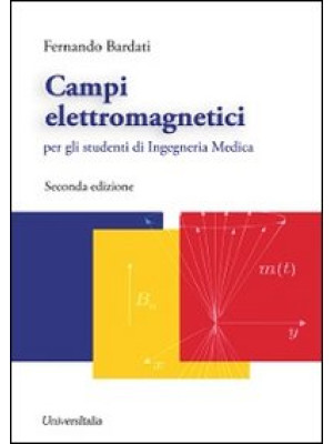 Campi elettromagnetici per ...