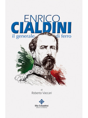 Enrico Cialdini, il general...