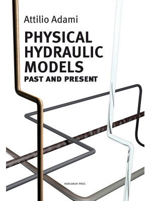 Physical hydraulic models. ...