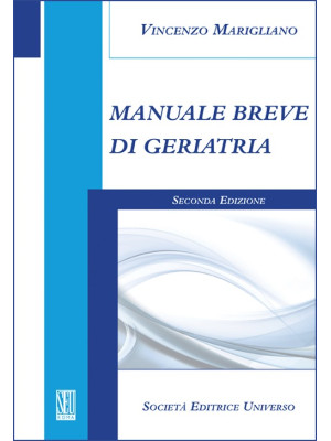 Manuale breve di geriatria