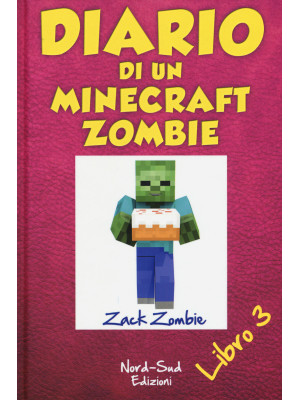 Diario di un Minecraft Zomb...