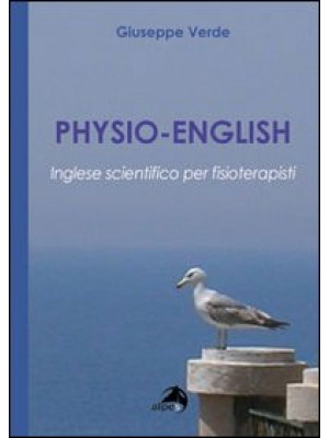 Physio-english. Inglese sci...