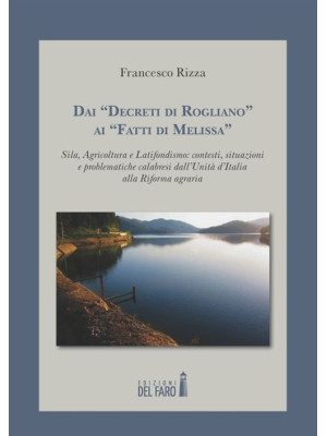 Dai «decreti di Rogliano» a...