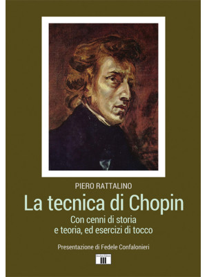 La tecnica di Chopin. Con c...