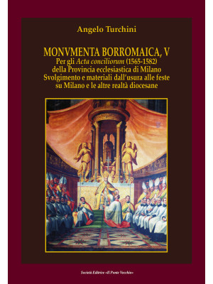 Monvmenta Borromaica, V. Pe...