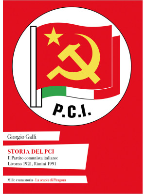 Storia del PCI. Il Partito ...