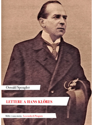 Lettere a Hans Klores