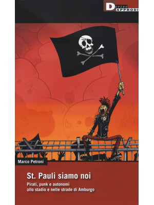 St. Pauli siamo noi. Pirati...