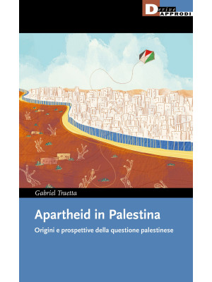 Apartheid in Palestina. Ori...