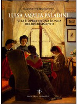 Luisa Amalia Paladini. Vita...