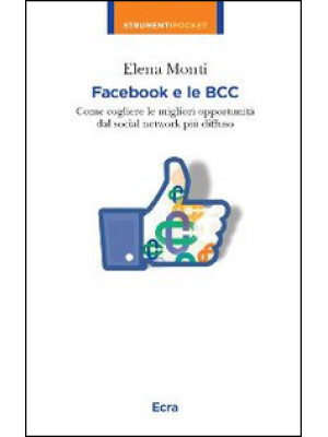 Facebook e le BCC. Come cog...