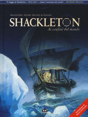 Shackleton. Ai confini del ...